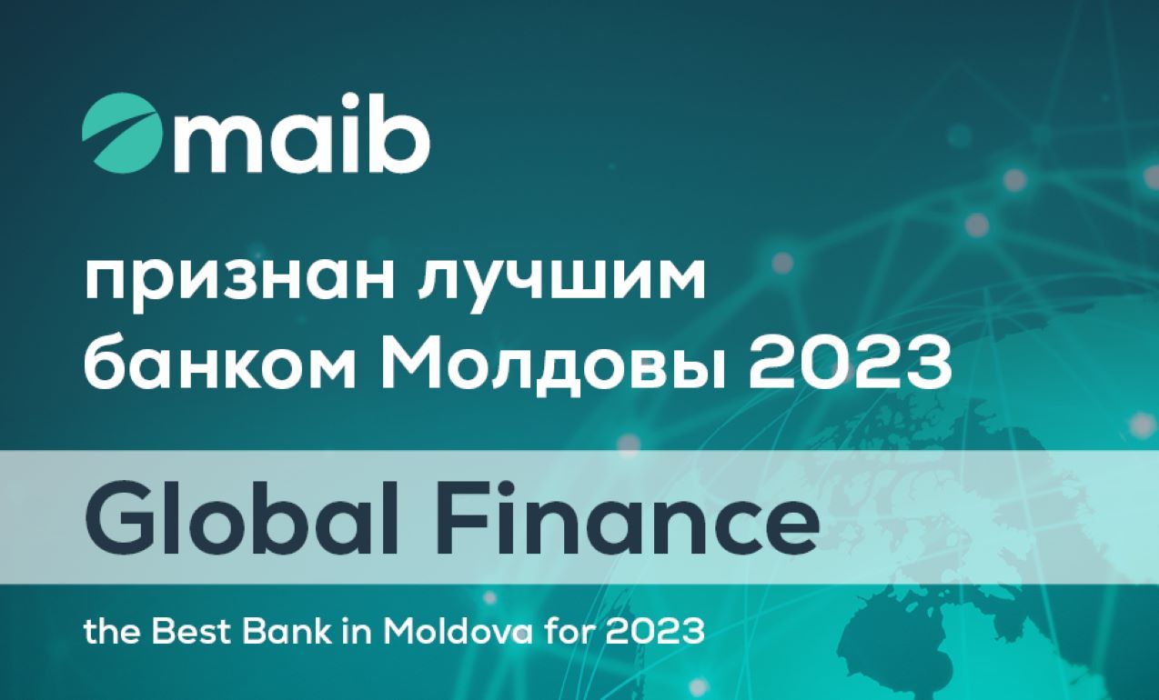 Maib признан лучшим банком Молдовы по версии журнала Global Finance