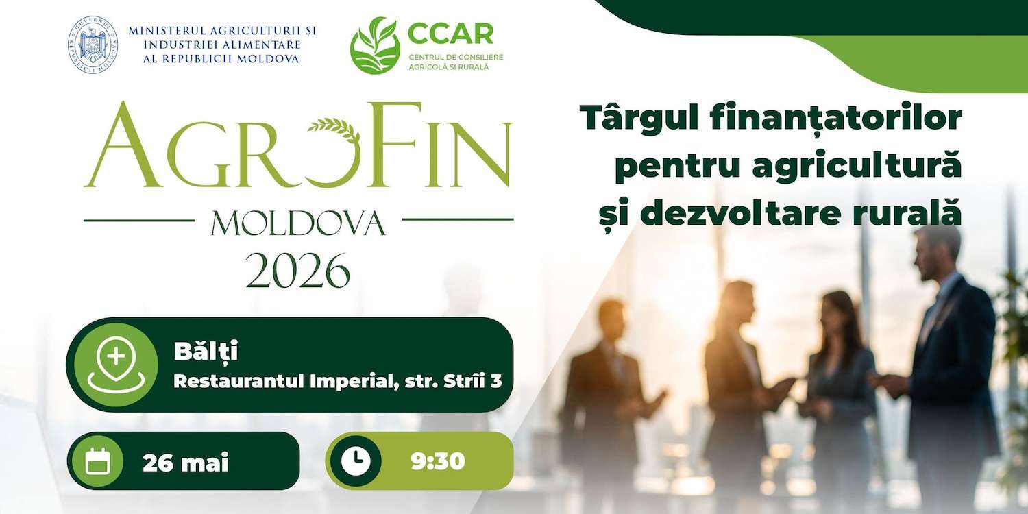AgroFin ajunge și la Bălți. Iată ce include agenda evenimentului